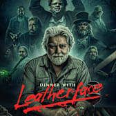 Dinner with Leatherface