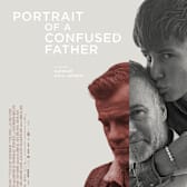 Portrait of a Confused Father