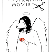 Castration Movie Anthology I: Traps