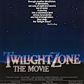 Twilight Zone: The Movie