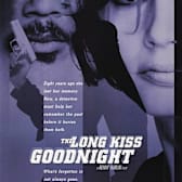 The Long Kiss Goodnight