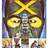 X: The Man with the X-Ray Eyes