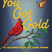 You Got Gold: A Celebration of John Prine
