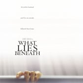 What Lies Beneath