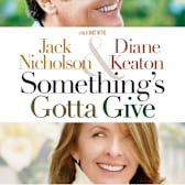 Something's Gotta Give