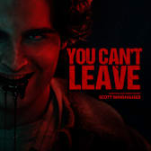 You Can't Leave
