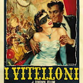The Young and the Passionate (I Vitelloni)