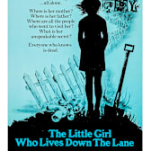 The Little Girl Who Lives Down the Lane