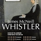 Exhibition On Screen: James McNeill Whistler