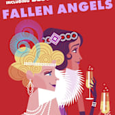Fallen Angels by Noel Coward