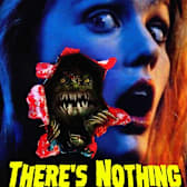 There's Nothing Out There