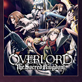 OVERLORD: The Sacred Kingdom
