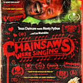 Chainsaws Were Singing