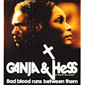 Ganja & Hess