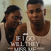 If I Go Will They Miss Me
