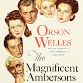 The Magnificent Ambersons