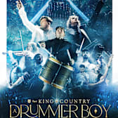 for KING + COUNTRY'S: A Drummer Boy Christmas LIVE