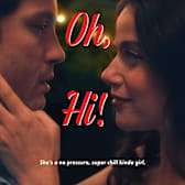 Oh, Hi!