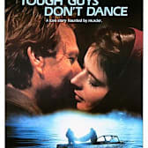 Tough Guys Don't Dance