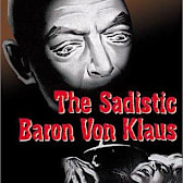 The Sadistic Baron Von Klaus (La mano de un hombre muerto)