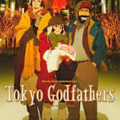 Tokyo Godfathers