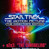 Star Trek: The Motion Picture -   The Director's Edition  + Season 2 Episode 3: 'The Changeling'