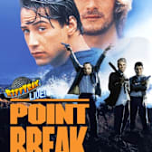 RiffTrax Live: Point Break