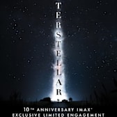 Interstellar - 10th Anniversary IMAX Exclusive