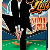 Joe List: Small Ball