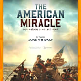 The American Miracle - Our Nation is No Accident