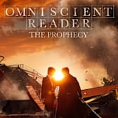 Omniscient Reader: The Prophecy