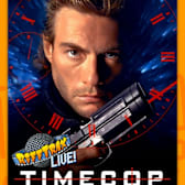 RiffTrax LIVE: Timecop