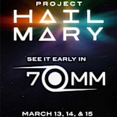 Project Hail Mary 70MM Early Access