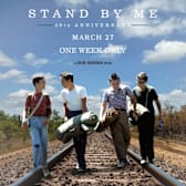Stand by Me 40th Anniversary