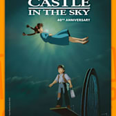 Castle in the Sky 40th Anniversary - Studio Ghibli Fest 2026