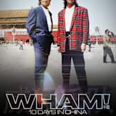 Wham! 10 Days in China