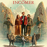 The Incomer