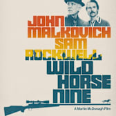 Wild Horse Nine: Early Access Screenings