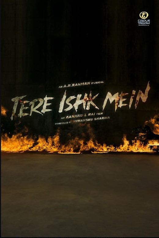 Tere Ishk Mein Poster