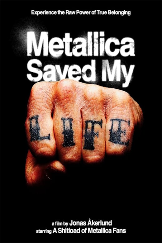 Metallica Saved My Life