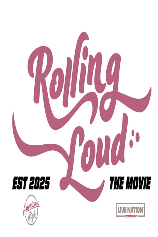 Rolling Loud the Movie Poster