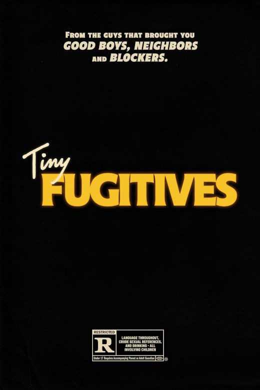 Tiny Fugitives