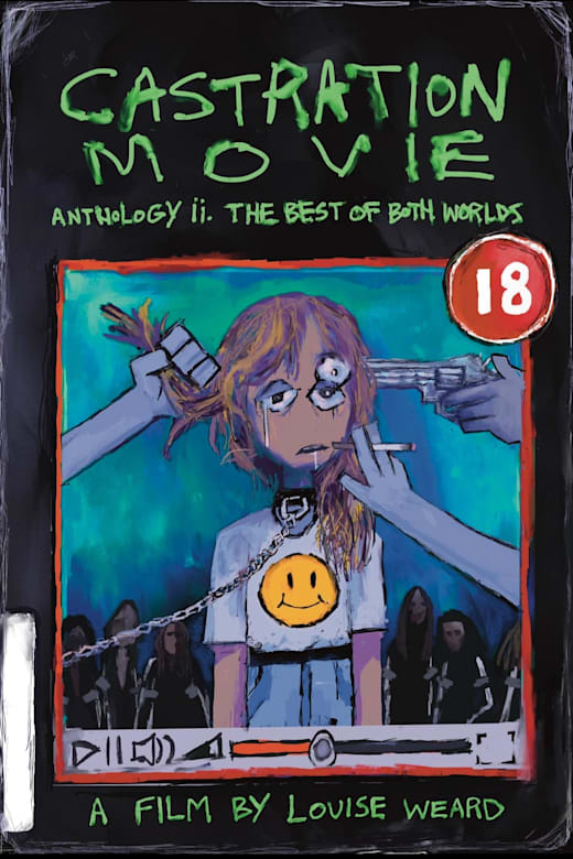 Castration Movie Anthology II: The Best of Both Worlds poster