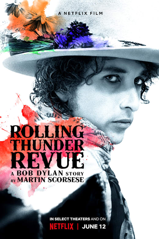 Rolling Thunder Revue: A Bob Dylan Story By Martin Scorsese Poster