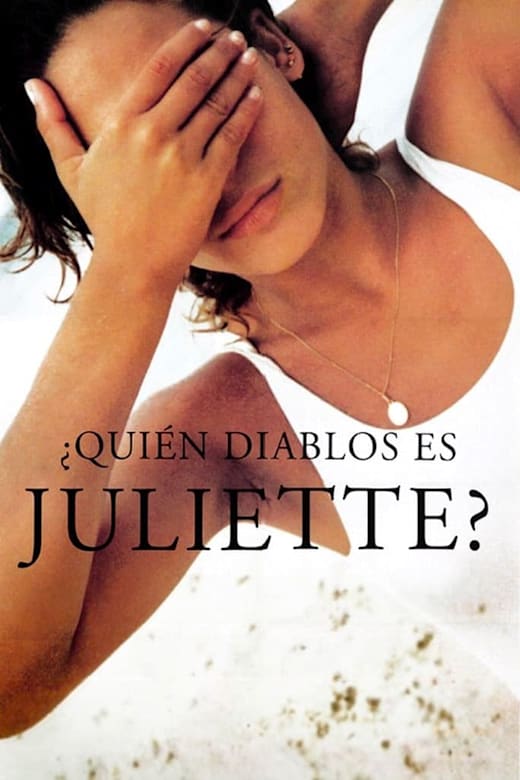 Who the Hell is Juliette? (¿Quién diablos es Juliette?) poster