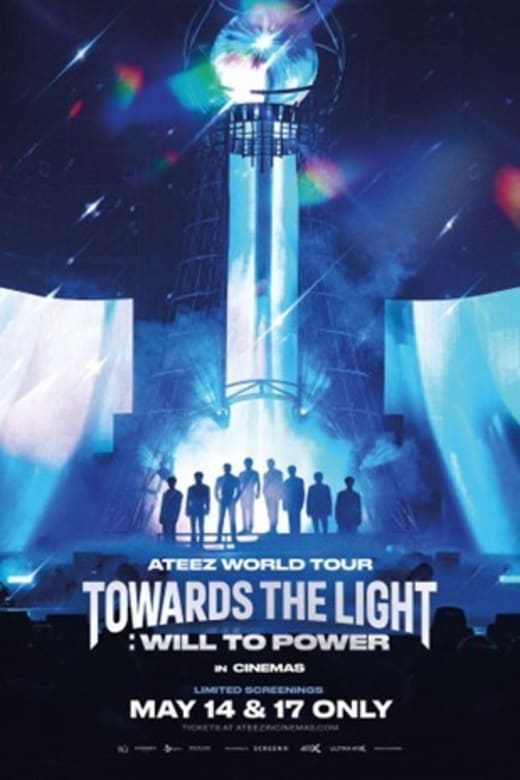 Ateez World Tour TOWARDS THE LIGHT : WILL TO POWER in Cinemas Poster