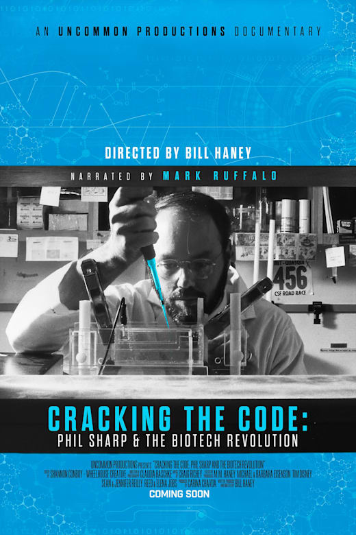 Cracking the Code: Phil Sharp and the Biotech Revolution poster