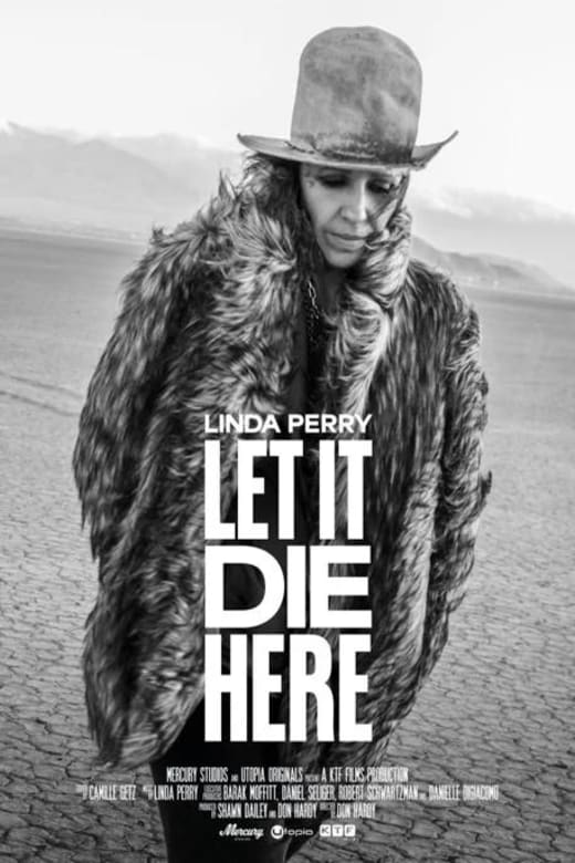 Linda Perry: Let It Die Here Poster
