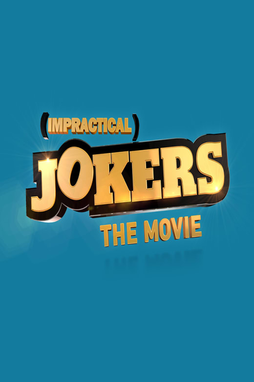 Impractical Jokers The Movie Showtimes Tickets Reviews