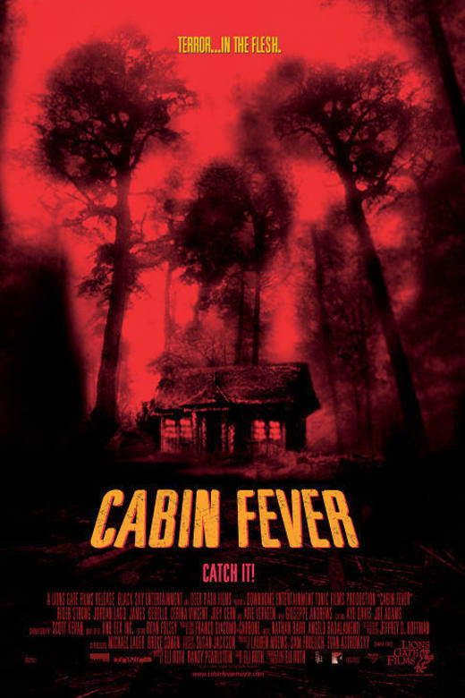 Cabin Fever (2003) Poster